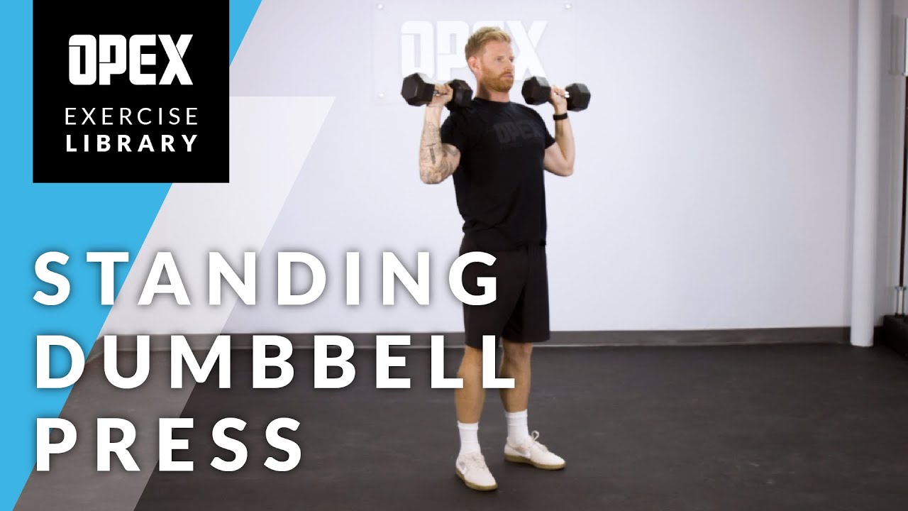 Standing Dumbbell Press - OPEX Exercise Library - YouTube