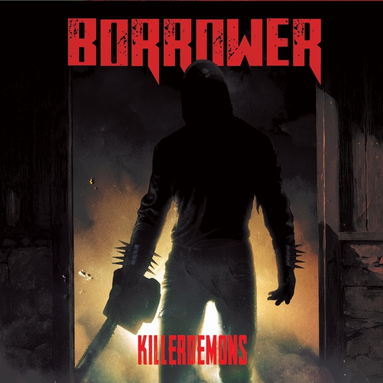 Borrower - Killerdemons Review | Angry Metal Guy