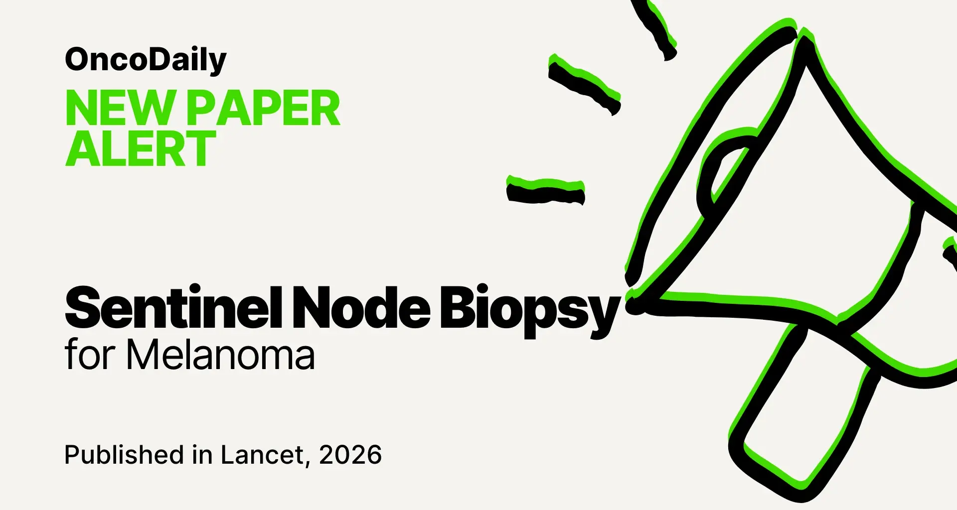 Sentinel Node Biopsy for Melanoma: Survival Benefit Confirmed in a Large Meta-Analysis