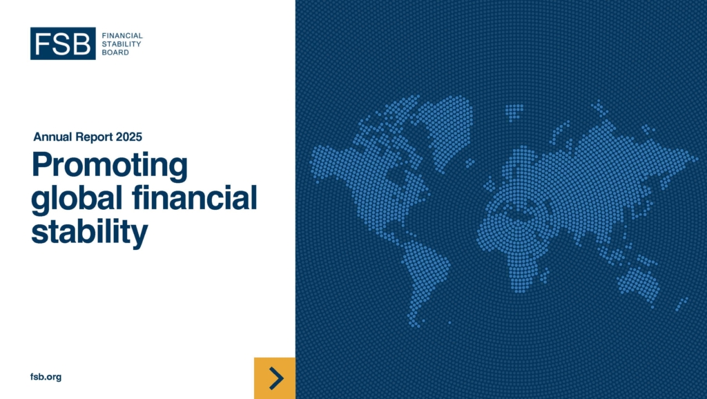 Promoting Global Financial Stability: 2025 FSB Annual Report
