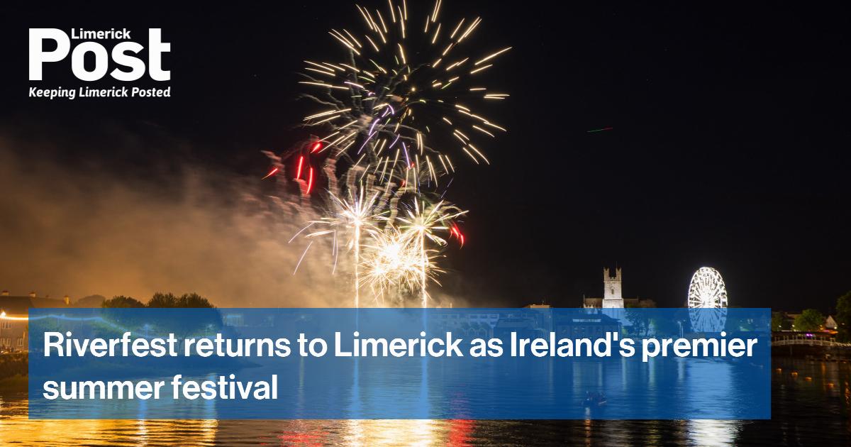 Riverfest returns to Limerick as Ireland's premier summer festival