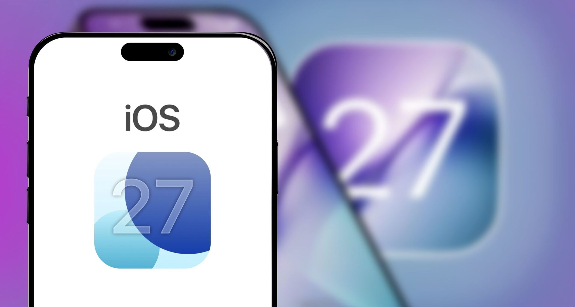 iOS 27: 7 biggest expected upgrades for your iPhone