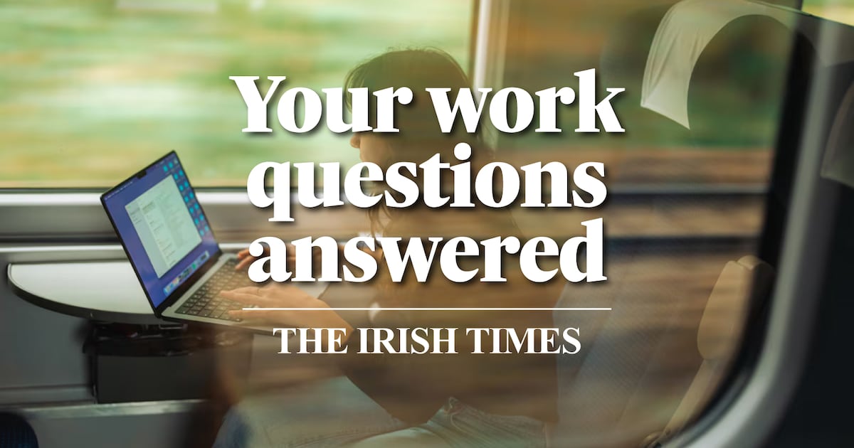 ‘HR are adamant my three in-office days are required. Do I need to comply?’ – The Irish Times