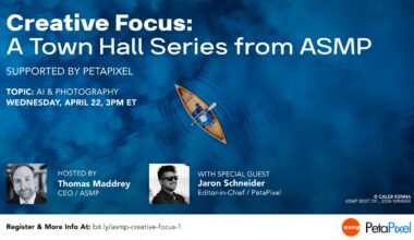 Event promo graphic featuring a blue-tinted photo of a person rowing a boat. Text advertises “Creative Focus: A Town Hall Series from ASMP,” with details of an AI & photography event on April 22, 3 PM ET, featuring Thomas Maddrey and Jaron Schneider.