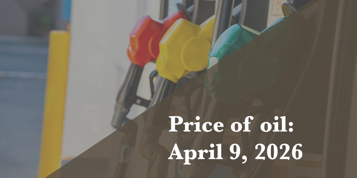 Current price of oil as of April 9, 2026