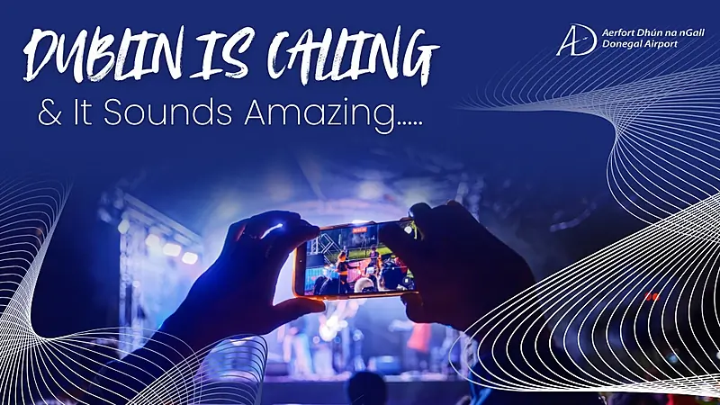 Fly from Donegal Airport for the biggest summer of music in Ireland