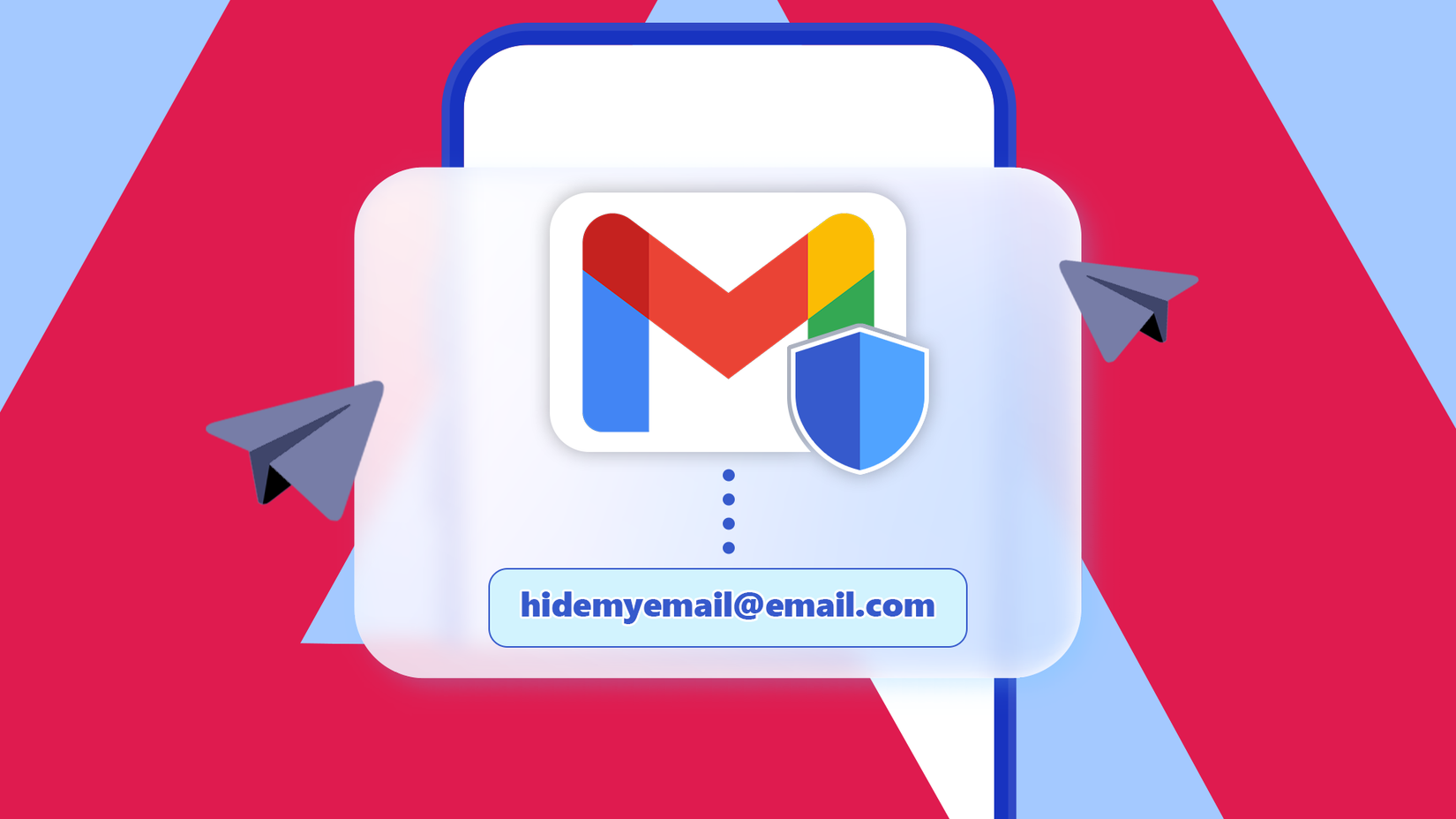 Gmail logo with a security shield and the text 'hidemyemail@email.com' symbolizing private email aliases and protection.