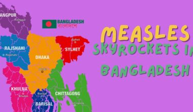 Bangladesh's skyrocketing measles cases and deaths