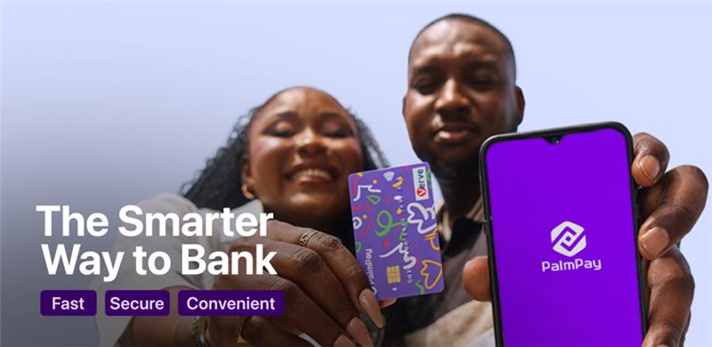 PalmPay bellwethers reliable payments infrastructure, drives Nigeria’s digital economy