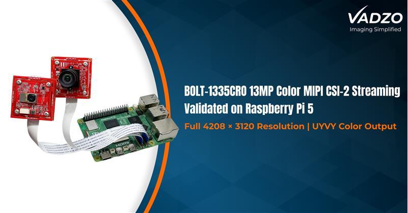 Vadzo Imaging Demonstrates Production-Ready 13MP MIPI CSI-2 Camera Integration on Raspberry Pi 5