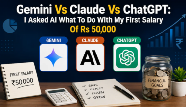 I Asked AI What To Do With My First Salary Of Rs 50,000 — Here's What They Said