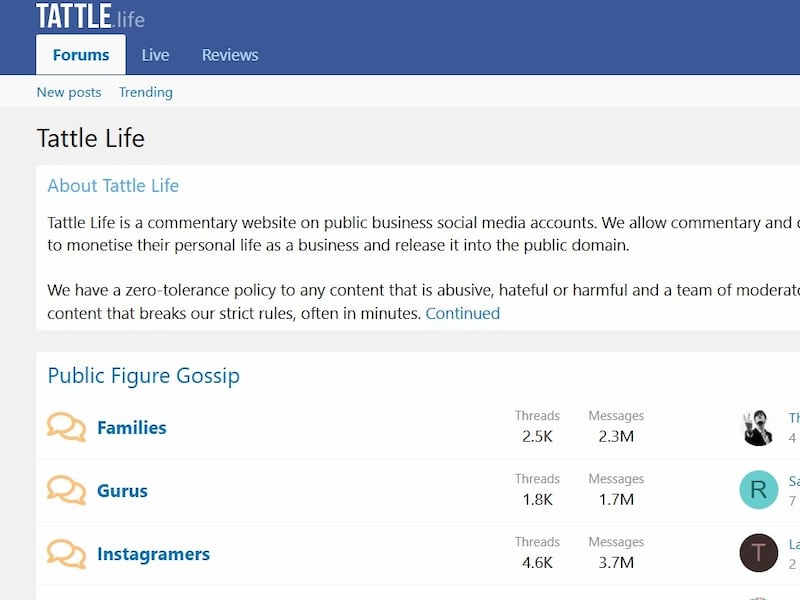 Tattle Life hosts message boards and comments about influencers, celebrities and other members of the public