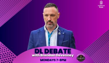 The DL Debate – 25/05/26 - Highland Radio