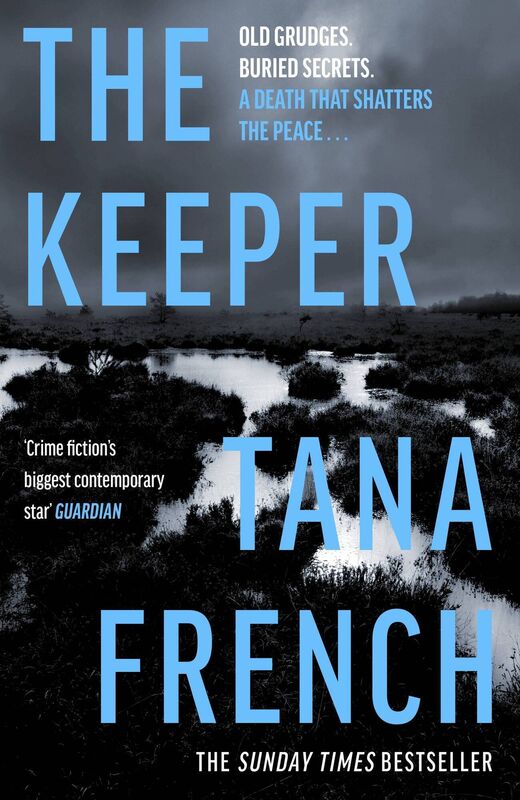 The Keeper by Dublin-based crime writer Tana French is ideal for lovers of mystery novels