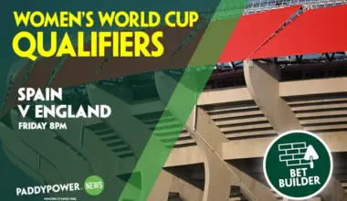 Spain v England Tips: Friday’s 14/1 Bet Builder – Paddy Power News
