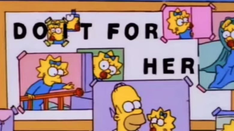 Photos of Maggie stuck to a poster that says Do It For Her on The Simpsons.