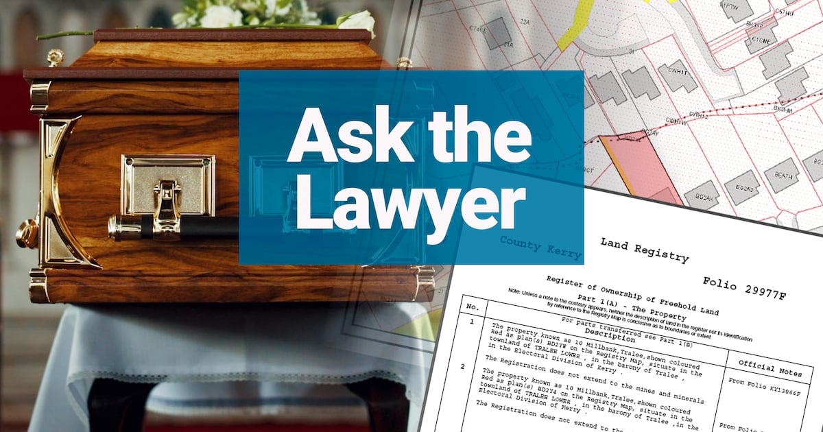 My late mother’s house deeds are missing – can I get another copy? – The Irish Times
