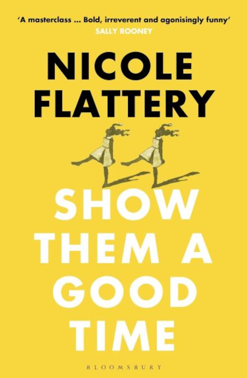 Show Them A Good (2019) by Nicole Flattery