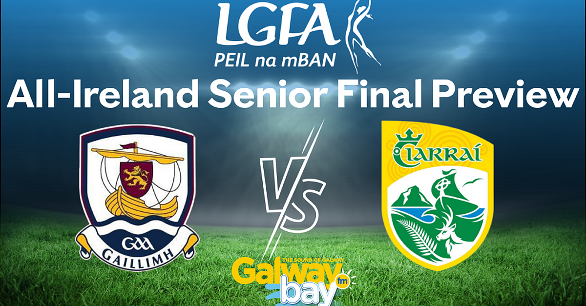 Galway vs Kerry (All-Ireland Senior Ladies Football Final Preview With Daniel Moynihan)