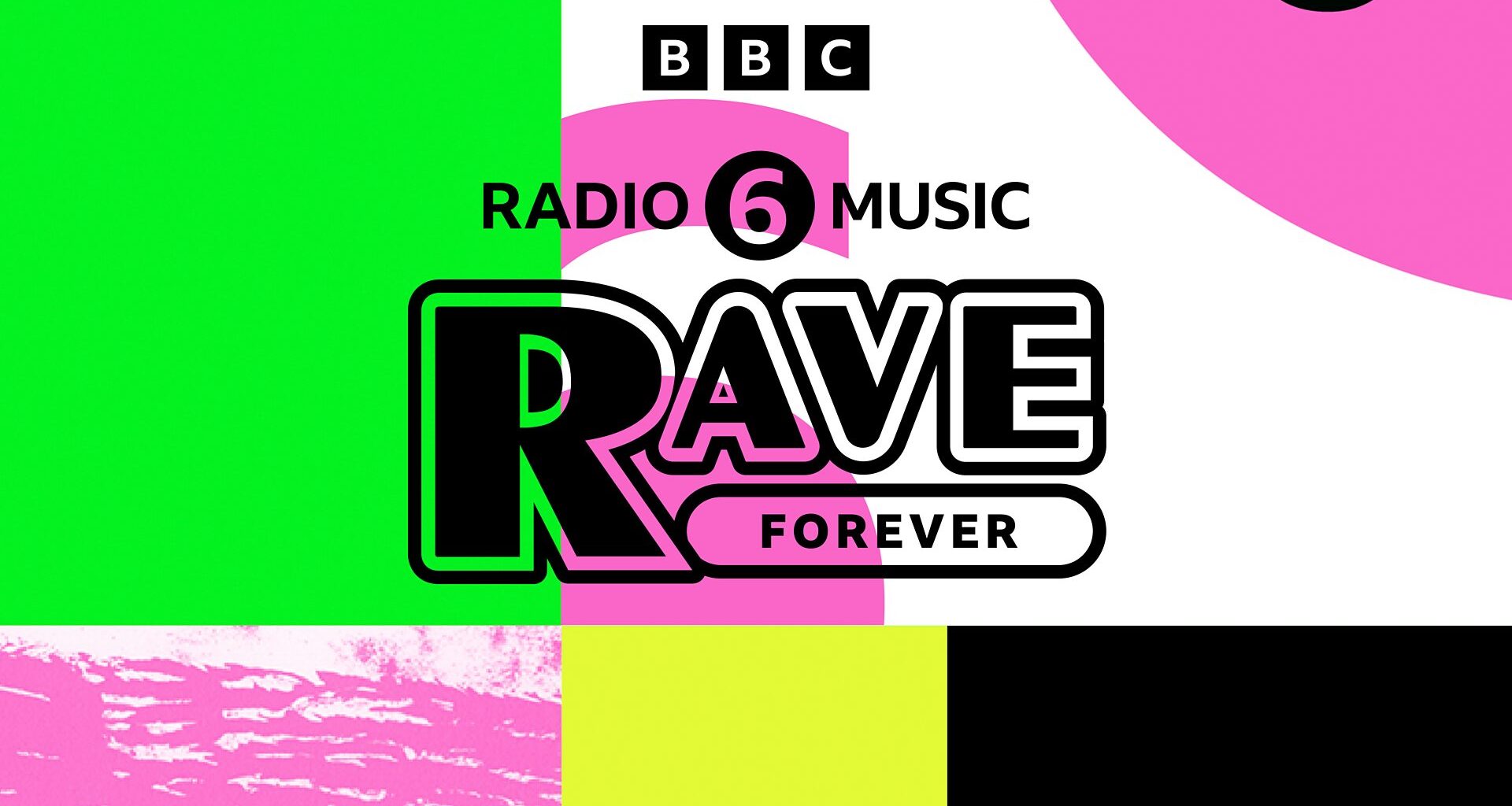 BBC Radio 6 Music presents Rave Forever – part of the BBC’s The Music is Black season