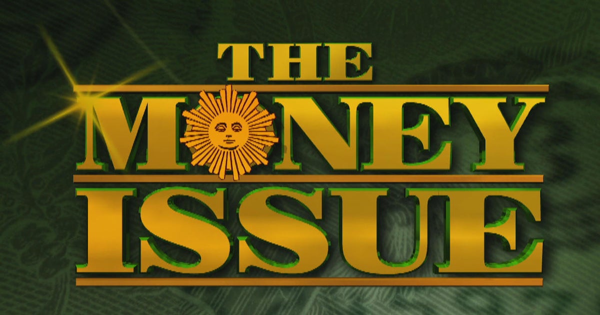 This week on "Sunday Morning": The Money Issue (Aug. 2)