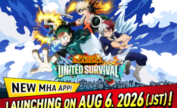 "New "My Hero Academia" Game App "My Hero Academia UNITED SURVIVAL" Set for August 6 Launch! Global Pre-Registrations Surpass 500,000!"