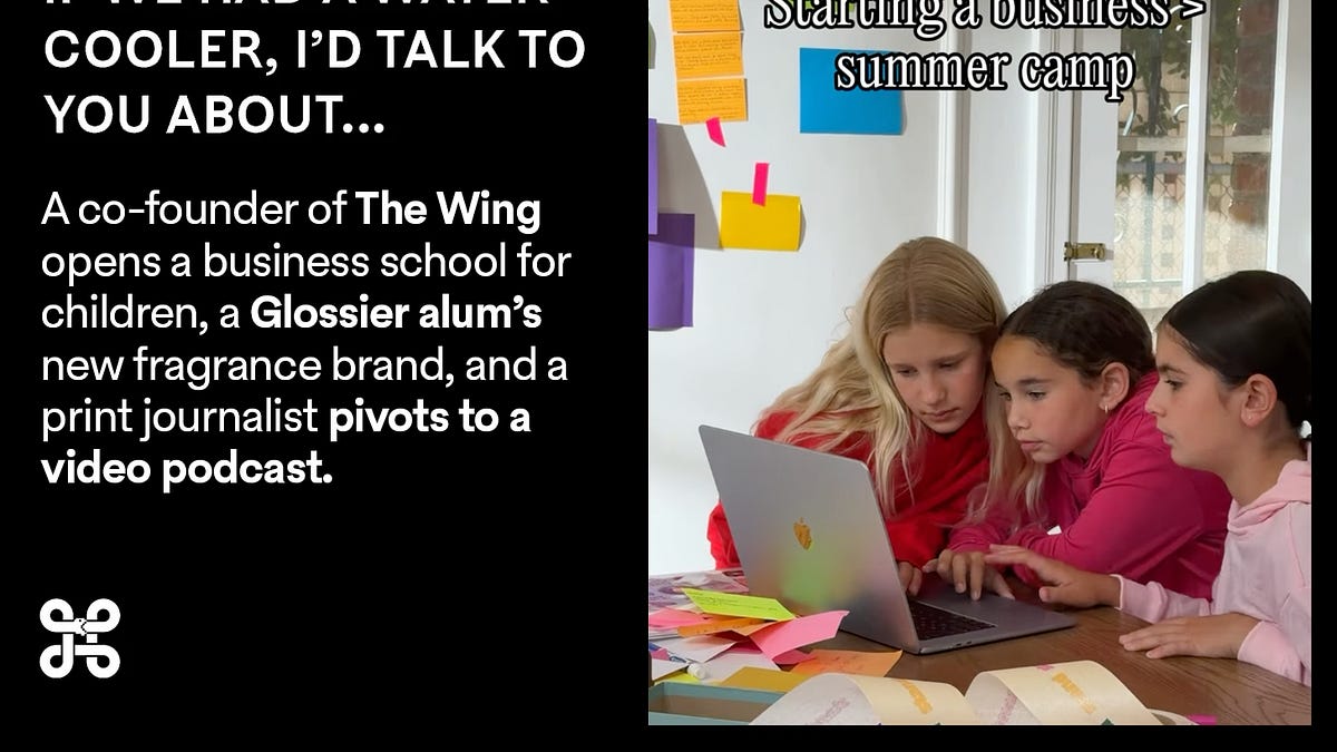 Co-founder of The Wing opens business school for kids.