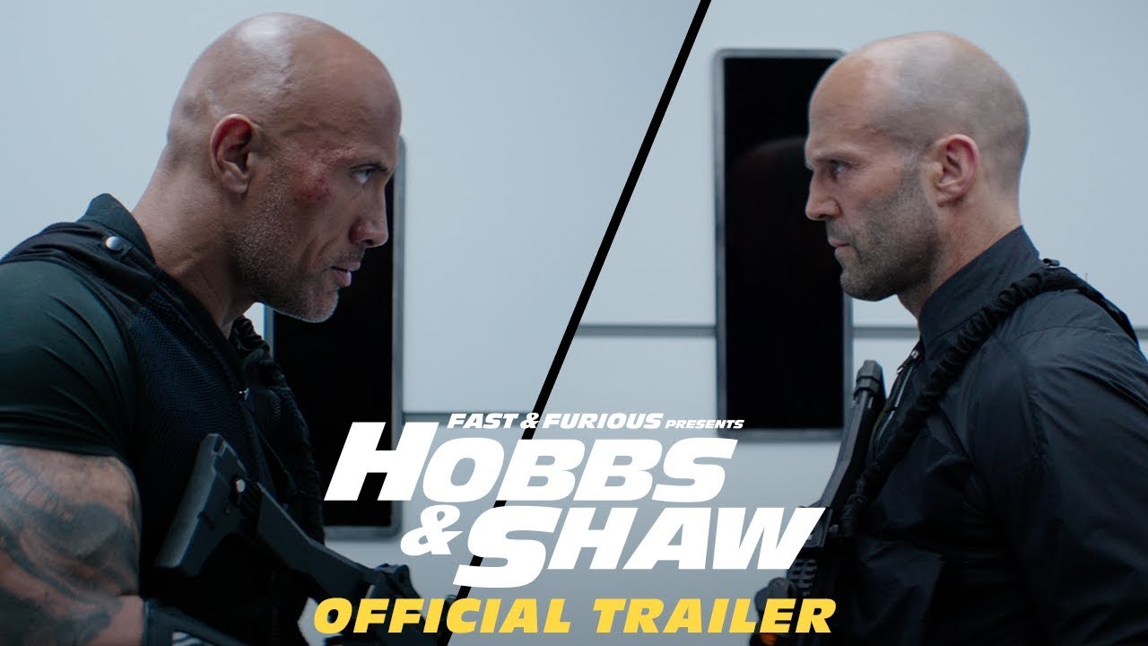 Fast & Furious Presents: Hobbs & Shaw - Official Trailer #2 [HD] - YouTube