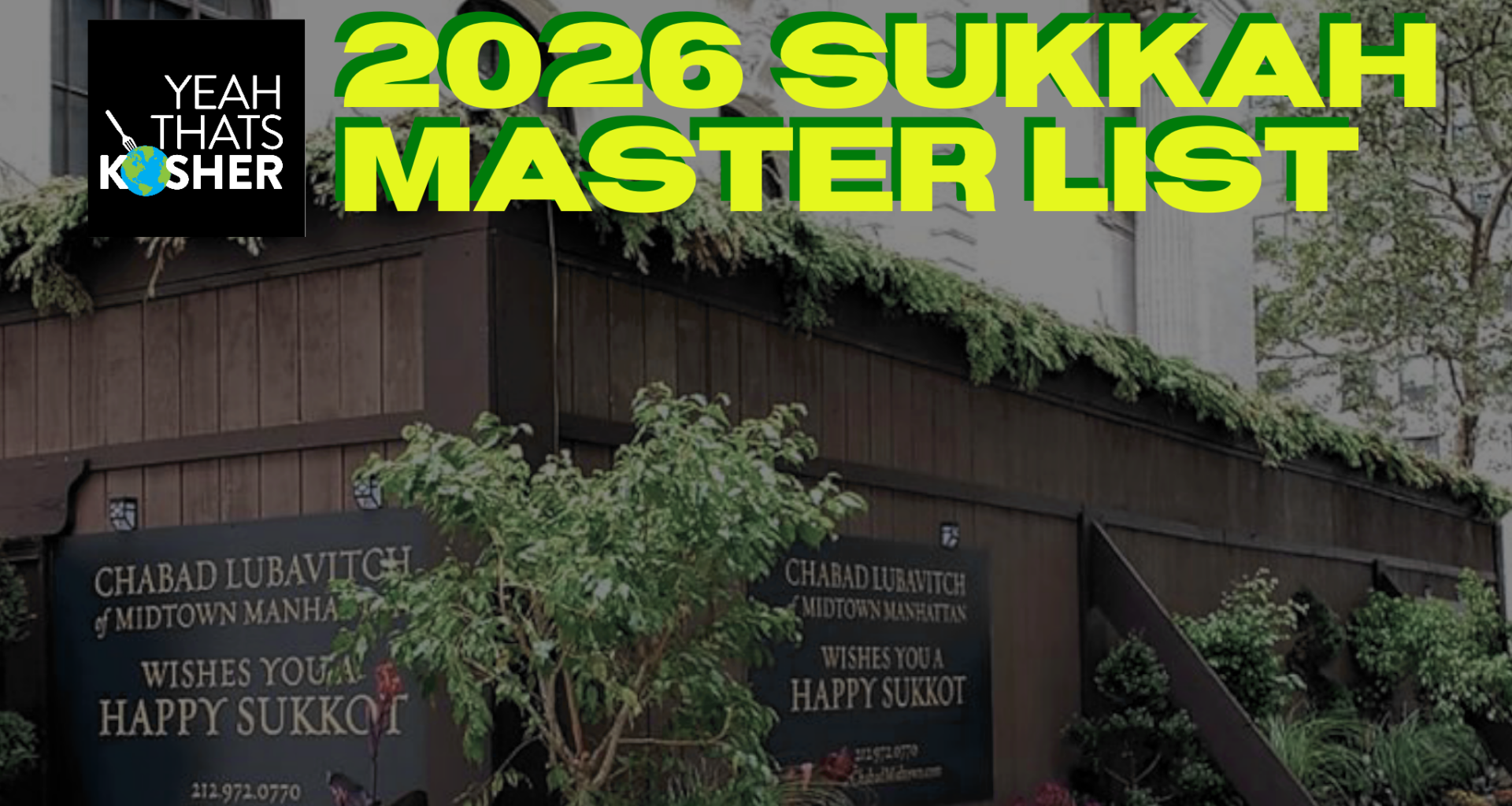 [MASTER LIST] Global Sukkah Restaurants 2026 • YeahThatsKosher
