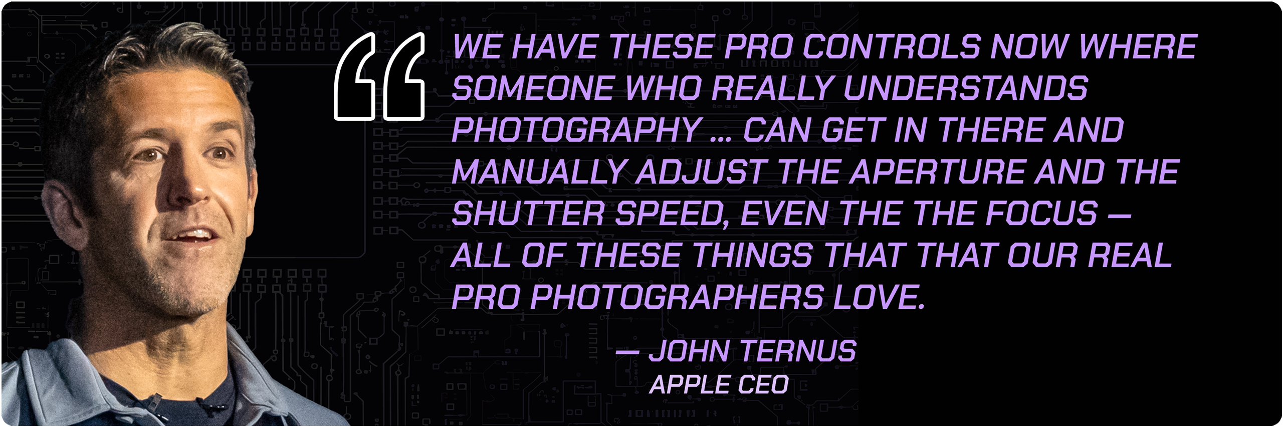 Quote from Apple CEO John Ternus