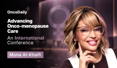 Muna Al-Khaifi: Advancing Menopause Care for People Living With and Beyond Cancer
