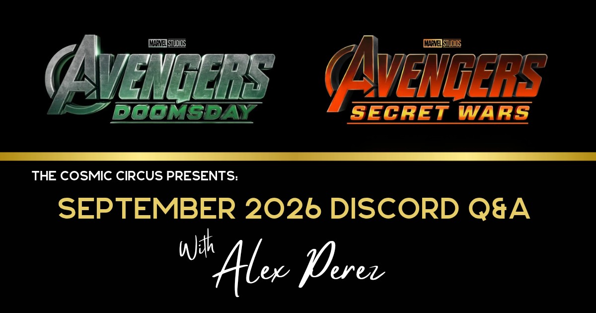 Avengers: Doomsday and Secret Wars banner for Alex Perez Q&A for Sept 2026 part 1