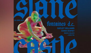 Fontaines DC announce second Slane Castle show, with flash pre-sale starting now