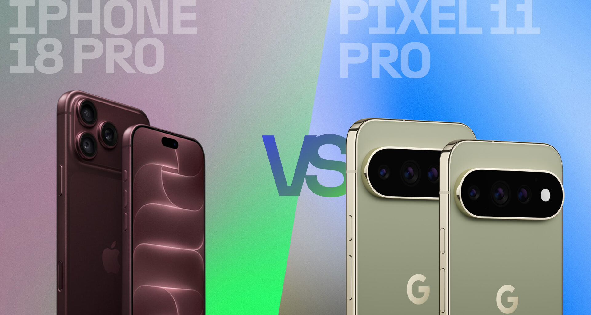 iPhone 18 Pro and Pixel 11 Pro versus image.