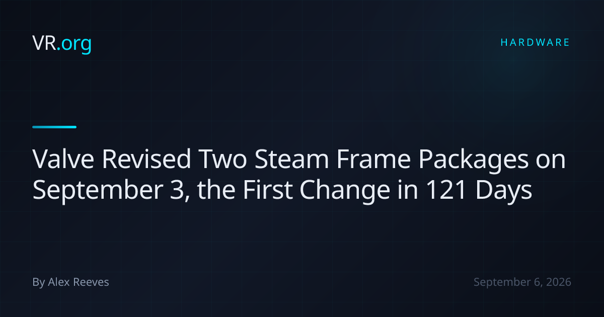 Valve Revised Two Steam Frame Packages on September 3, the First Change in 121 Days