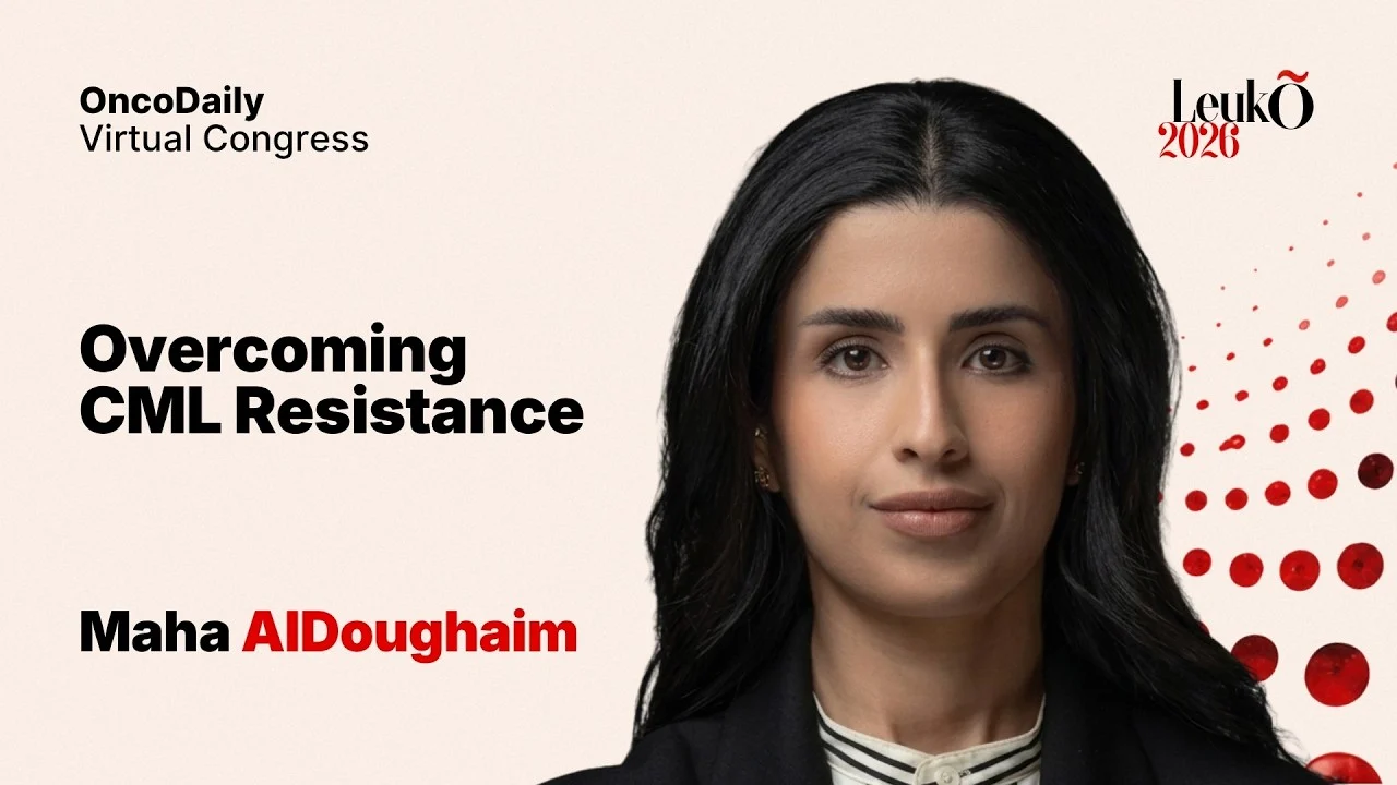 Maha AlDoughaim at LeukO 2026: The New Era of CML Treatment, Remission, and Resistance