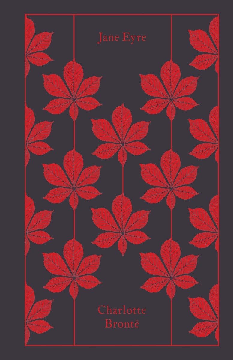 Jane Eyre by Charlotte Brontë (Penguin Clothbound Classics)