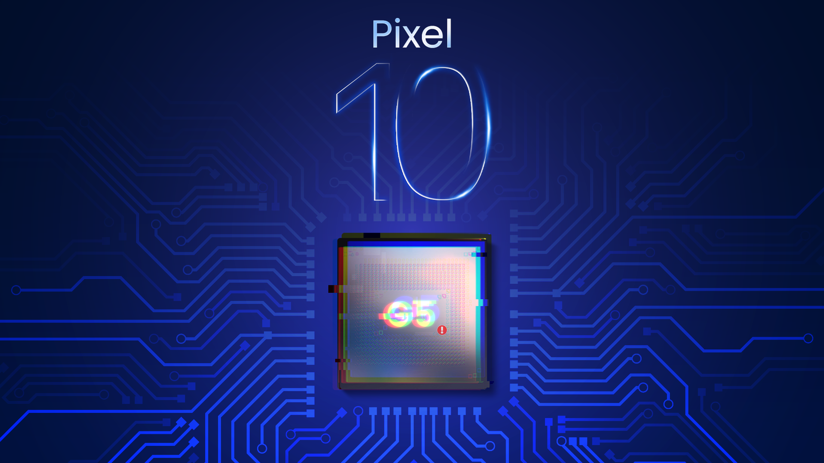 Illustration of a Pixel 10 Tensor G5 with a glitch effect and warning icon against a blue circuit board background