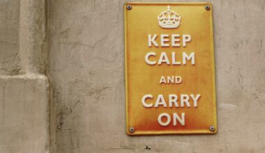 Keep calm and carry on