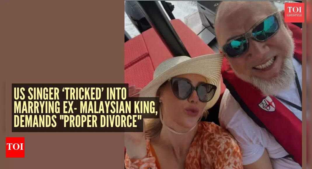 US singer ‘tricked’ into marrying former Malaysian King, “It was only later that I discovered...”