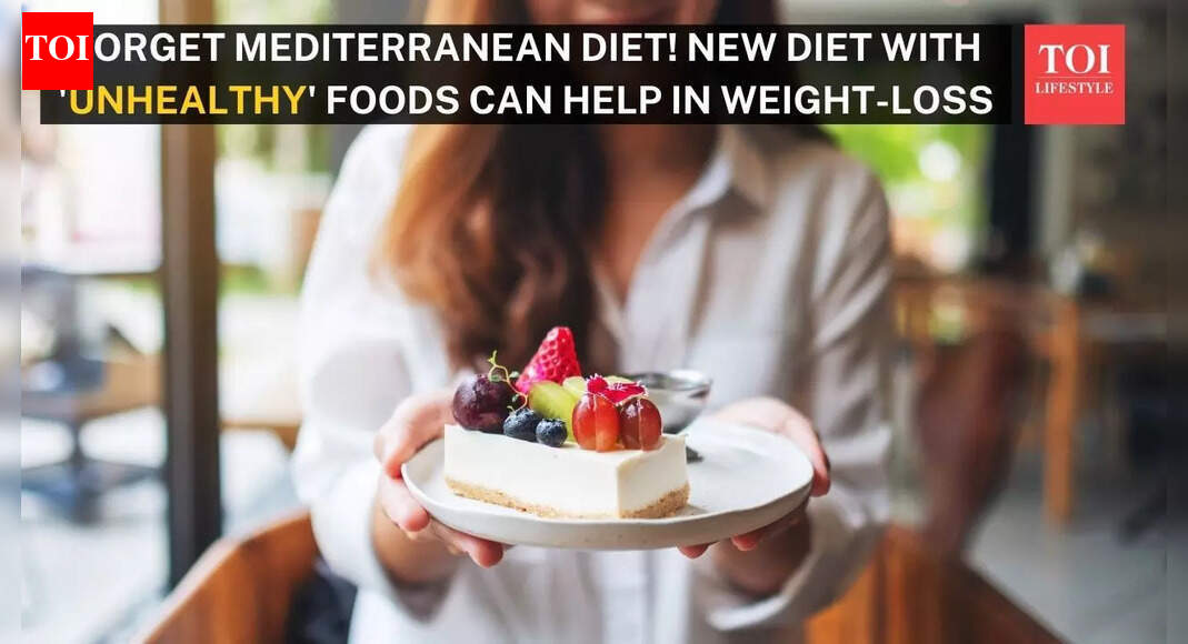 Scientists discover a weight-loss diet better than the Mediterranean diet and it includes some ‘unhealthy’ foods |