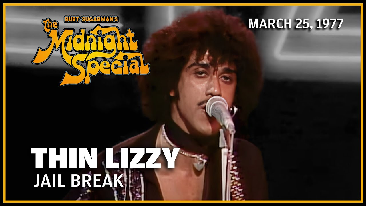 Jailbreak - Thin Lizzy | The Midnight Special - YouTube