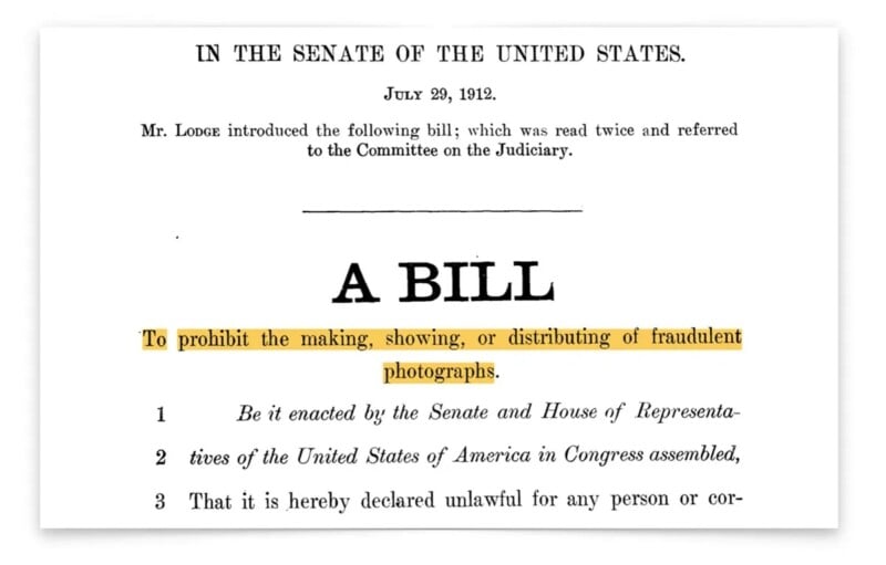 A historical document titled "A BILL" from the U.S. Senate in 1912, with the highlighted text: "To prohibit the making, showing, or distributing of fraudulent photographs.