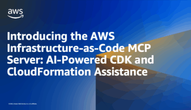 Introducing the AWS Infrastructure as Code MCP Server: AI-Powered CDK and CloudFormation Assistance