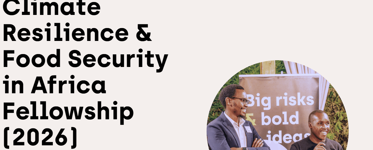 Halcyon Fellowship Program Climate Resilience & Food Security in Africa Fellowship (2026)
