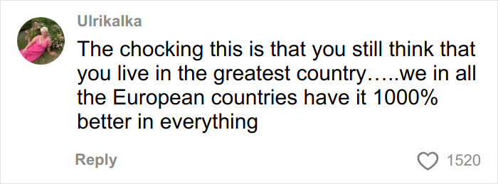 Comment about living conditions in America compared to European countries highlighting issues with pay for ambulance rides.