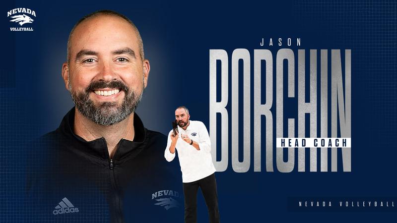 Jason Borchin named Nevada Women’s Volleyball Head Coach