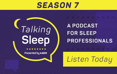 Talking Sleep | JCSM Year in Review: Top Sleep Research of 2025