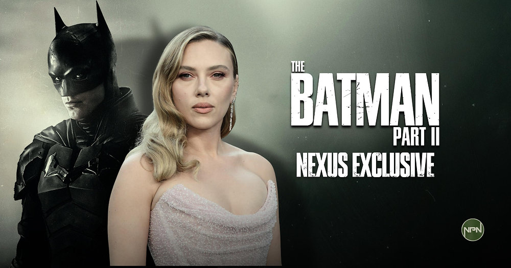 EXCLUSIVE: Scarlett Johansson In Talks To Join ‘The Batman