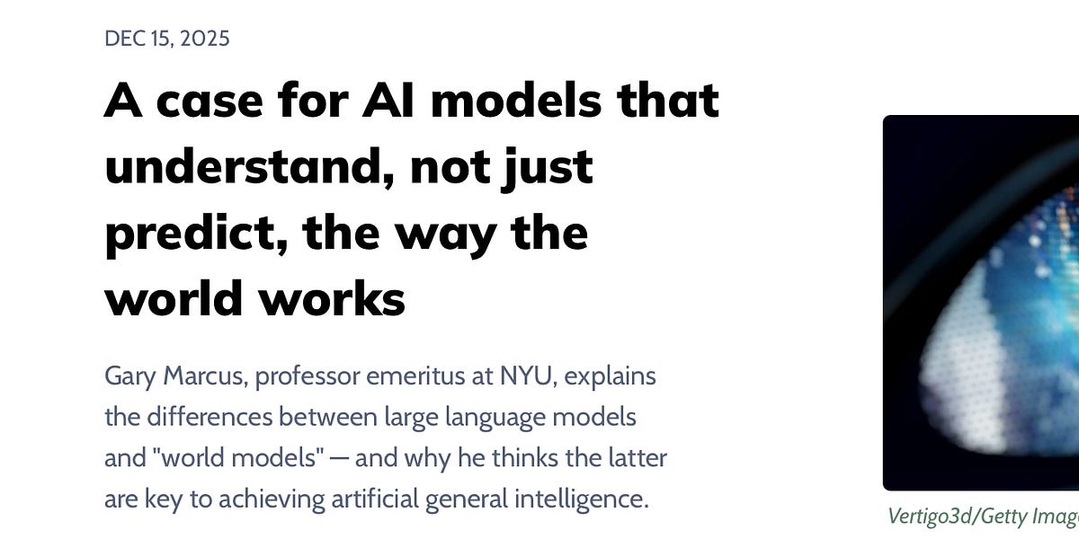 “A case for AI models that understand, not just predict, the way the world works”